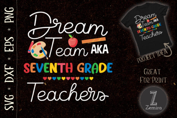 Dream Team Seventh Grade Back to School: A Versatile Design Set for Creative Projects
