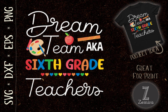 Dream Team Sixth Grade Back to School: Practical Design Assets for Back-to-School Projects